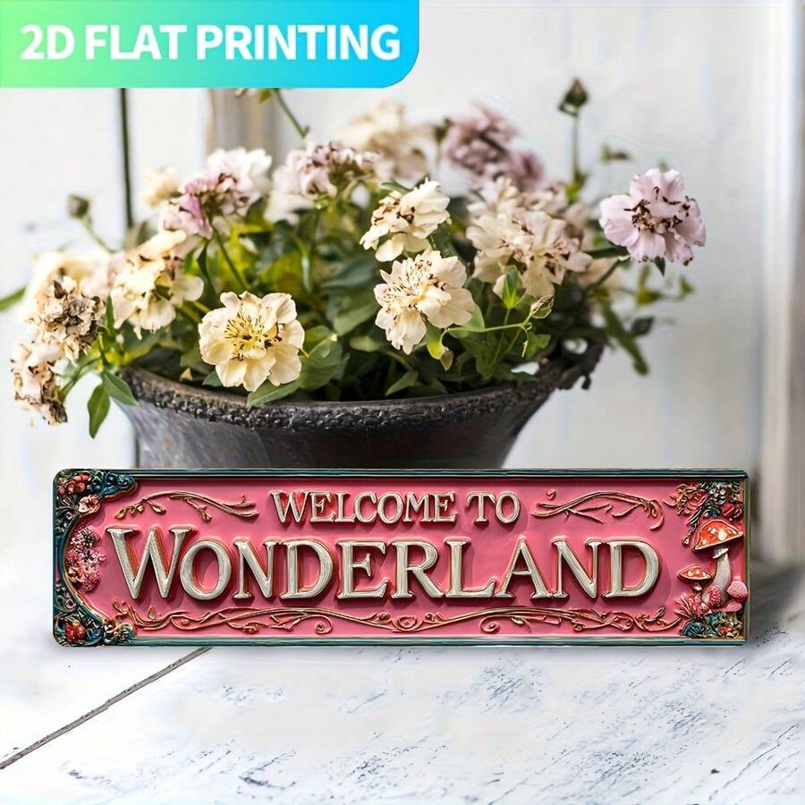 2D Flat, 2D Flat Printing, 1pc, Vintage Style Welcome To Wonderland Decorative Sign, Suitable For Wall Decor, Yard, Garage, Shop, Home Bar, 2D Flat (Random Style) - A - View 1