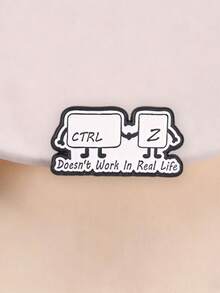 1 pieza Broche de esmalte con tecla de acceso directo Ctrl+C de dibujos animados creativos, decoración con texto manuscrito en blanco y negro "No funciona en la vida real", accesorio de moda para ropa y mochilas, regalo para amigos - Blanco y Negro - Ver 2