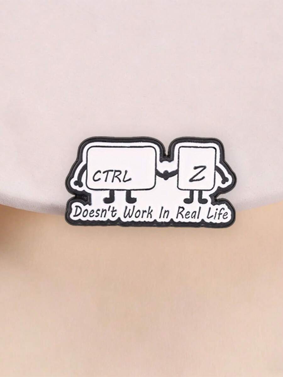 1 pieza Broche de esmalte con tecla de acceso directo Ctrl+C de dibujos animados creativos, decoración con texto manuscrito en blanco y negro "No funciona en la vida real", accesorio de moda para ropa y mochilas, regalo para amigos