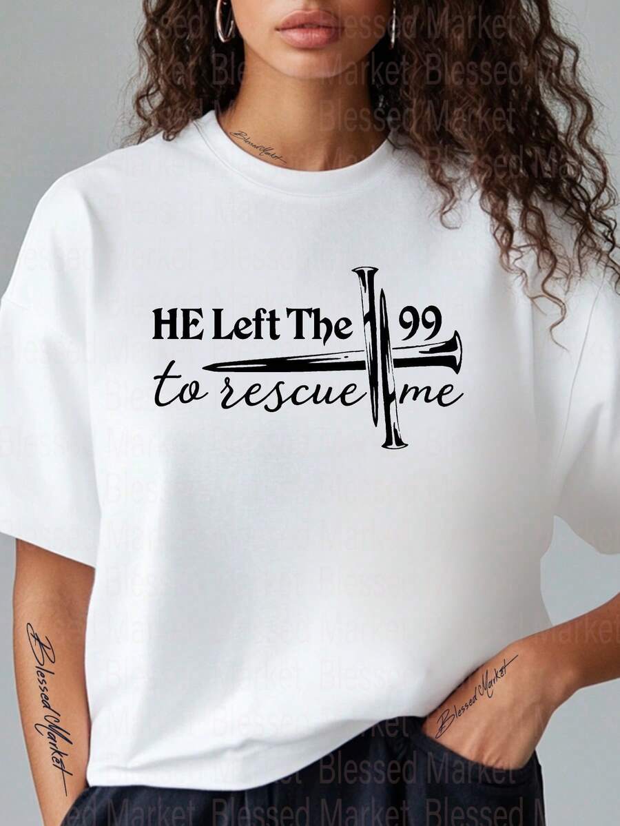 100% Polyester Fiber, Women's T-Shirt With The Phrase "He Left The Nine And Ninety", Scripture From Matthew 18:12-14 - Short Sleeve T-Shirt, Round Neck, Oversize Style, With Jesus Print, Religious Clothing, Church Attire, Casual Wear. - 白色 - 查看 1