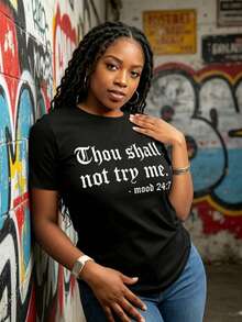 Thou Shalt Not Try Me Slogan T-Shirt Women Crew Neck Medium Stretch Suitable Assertive Style Outdoor - Black - View 2