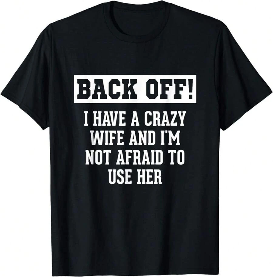 Funny Husband Gifts Men_ Crazy Wife Sarcastic Husband Gift Unisex T-Shirt - Black - View 1