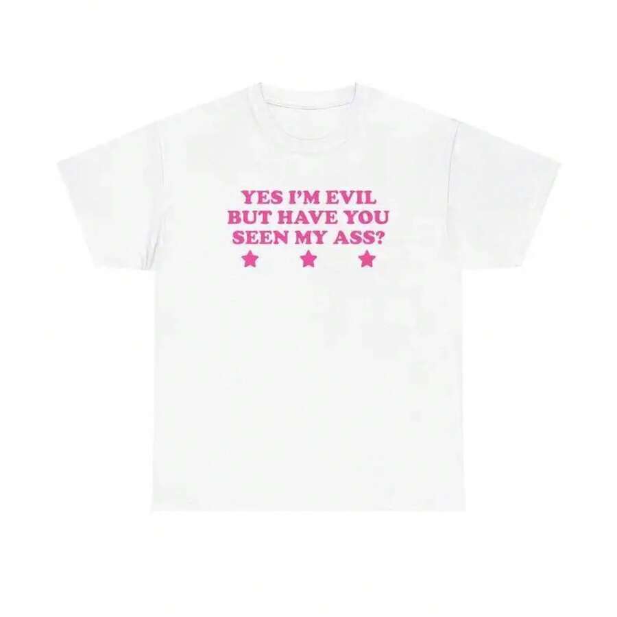 Yes, I'm Evil, But Have You Seen My Butt? Unisex Y2K Chaotic, Unbalanced, Iconic, Ironic, Daring, Party, Club, Cute, Girl, Funny Adult T-Shirt, Gift For Women And Men. - 白色 - 查看 1