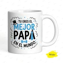 [24-Hour Shipping From Mexico] Double-Print Mug, 1 Pc, 11 Oz, Ceramic Coffee Mug, Spanish "You Are The Best Dad In The World" Print, Tea Mug, Dishwasher , Kitchen Espresso Mug, Coffee Shop Mug, Beautiful, Ideal Gift For Dad, Father, Perfect For Father's Day, Birthday, Holiday, Party, Family Gift - 2 - 查看 2