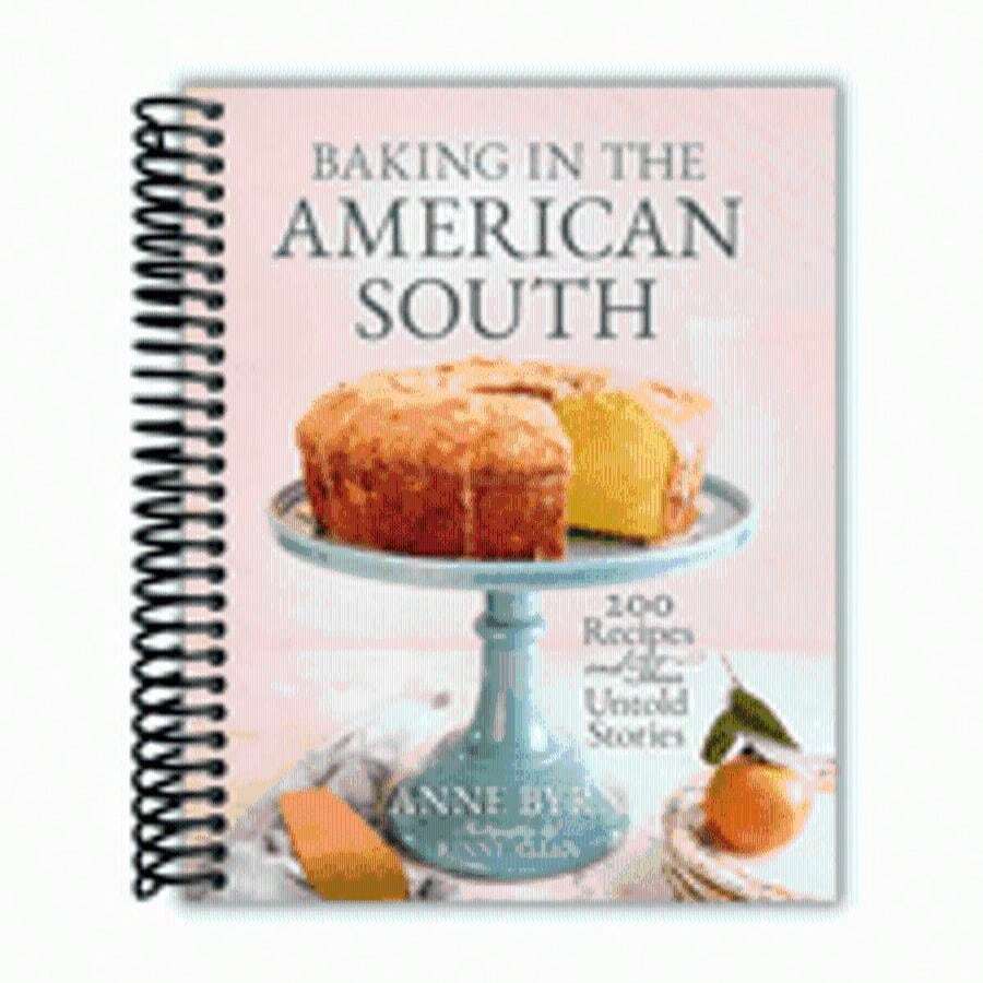 Baking In The American South: 200 Recipes And Their Untold Stories (A Definitive Guide To Southern Baking) (Spiral Bound) - Spiral-bound - View 1