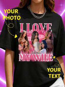 Camiseta personalizada con foto, camiseta de regalo de cumpleaños, estilo rap retro de los 90, top de pareja con "Amo a mi esposa". DIY con fotos y texto, OOTD elegante para uso diario - Negro - Ver 1