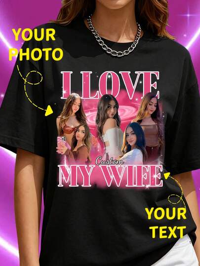 Customized Photo T-Shirt/Shirt, Customize Girlfriend T-Shirt/Shirt, Love My Girlfriend, Customized Retro Photo T-Shirt, Holiday Gift, Autumn/Winter Outfit, Anniversary Gift, Party Wear, Fashionable, Minimalist, Casual, Comfortable, Unique, Ideal Gift For Her, Family, Friends, Kids Black Summer, Christmas Gift