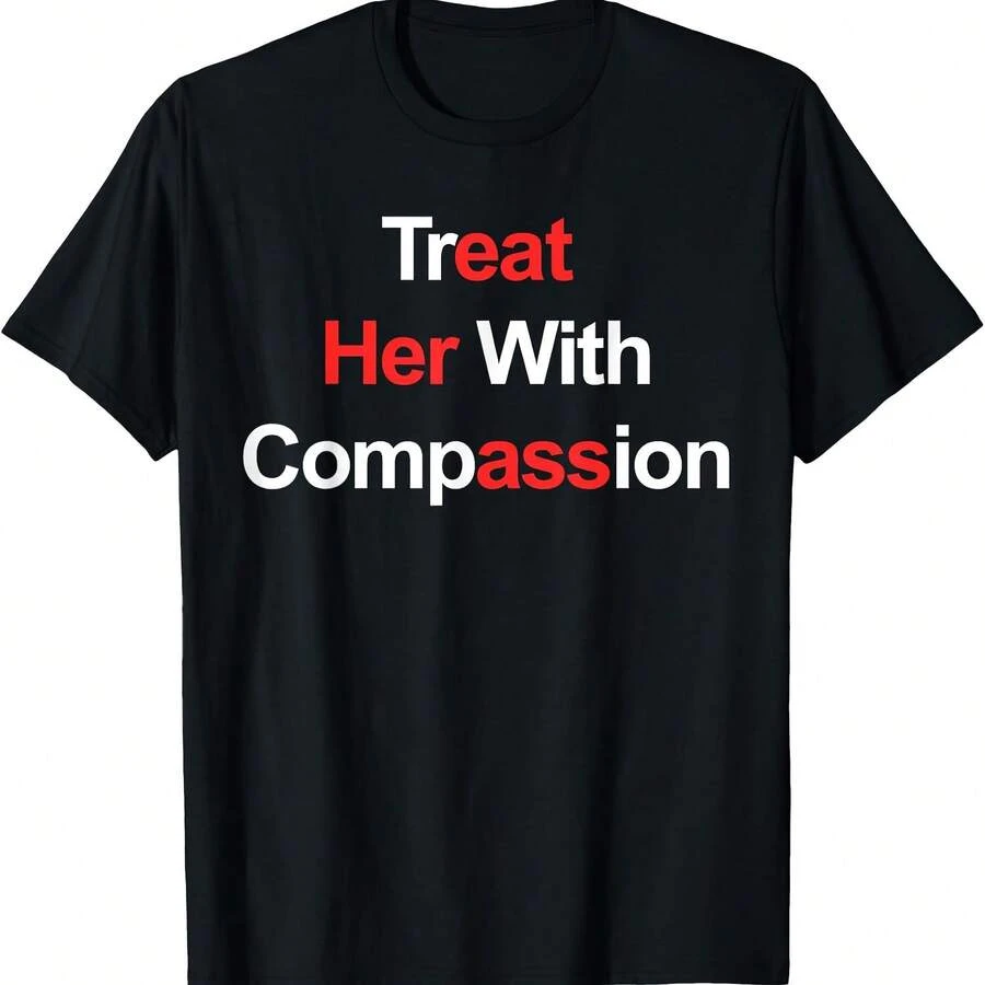Treat Her With Compassion T-Shirt - Hitam - View 1