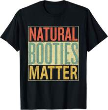 Natural Booties Matter Shirt Distressed Gift Unisex T-Shirt - 黑色 - 查看 1
