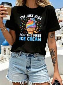 Summer T-Shirt With "I'm Here For The Free Ice Cream" Print, Round Neck, Short Sleeve, Spring/Summer, For Casual Shopping, Holiday Gifts, Friend Gatherings, Music Parties, Vacation Wear, 100% Cotton. - 黑色 - 查看 1