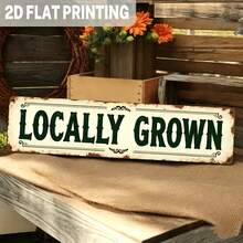 2D Flat - 1pc Metal Sign, 4X16 Inches, Country Style Design With "Locally Grown" Text. This Vintage Farmhouse Decor Is Perfect For Your Garden, Porch Or Kitchen. It's A 2D Flat Print With A Stylish Look - A - View 12