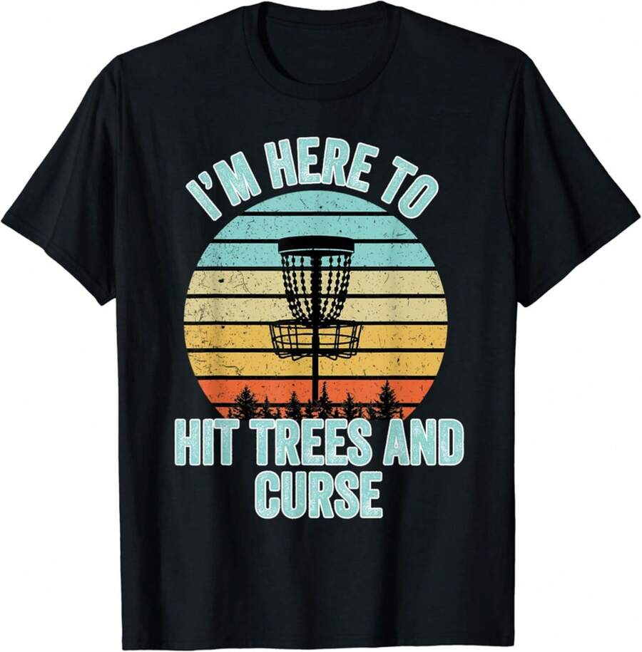 Disc Golf Shirt Funny Hit Trees And Curse Retro Disc Golf Gi Gift Unisex T-Shirt - Black - View 1
