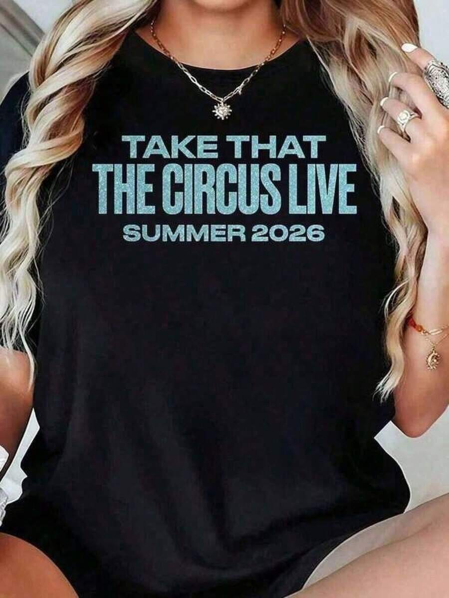 Sommar Casual T-shirt i Ren Bomull för Dam, 100% Take That Circus Live Summer 2026 T-shirt, Rund Hals, Kort Ärm, Streetwear Mode, Andningsbar, Mjuk, Unisex, Enkel Stil, Visa Din Unika Stil - Svart - Visa 1