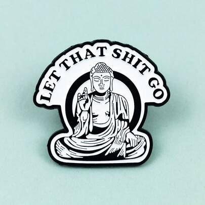 Personalized English Slogan Badge, Cartoon Meditation Buddha Metal Brooch Decoration For Clothing