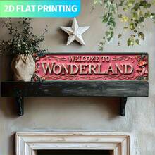 2D Flat, 2D Flat Printing, 1pc, Vintage Style Welcome To Wonderland Decorative Sign, Suitable For Wall Decor, Yard, Garage, Shop, Home Bar, 2D Flat (Random Style) - A - View 4