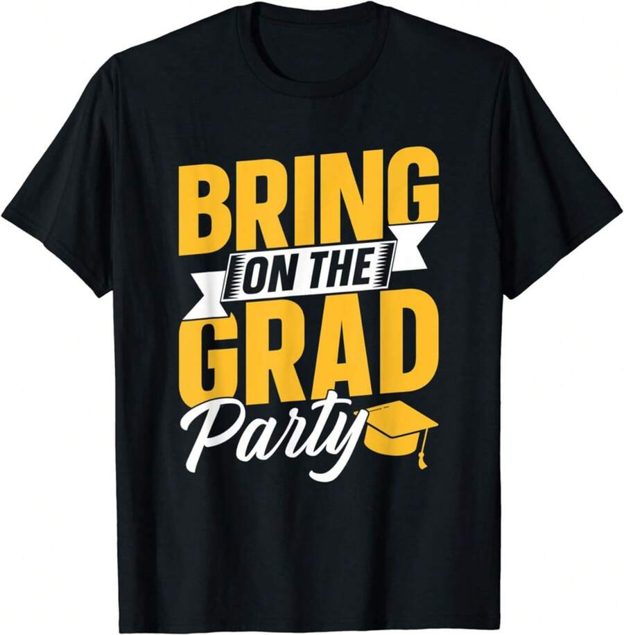 Bring On The Grad Party Graduation Graduate Celebrate Gift Unisex T-Shirt - 黑色 - 查看 1