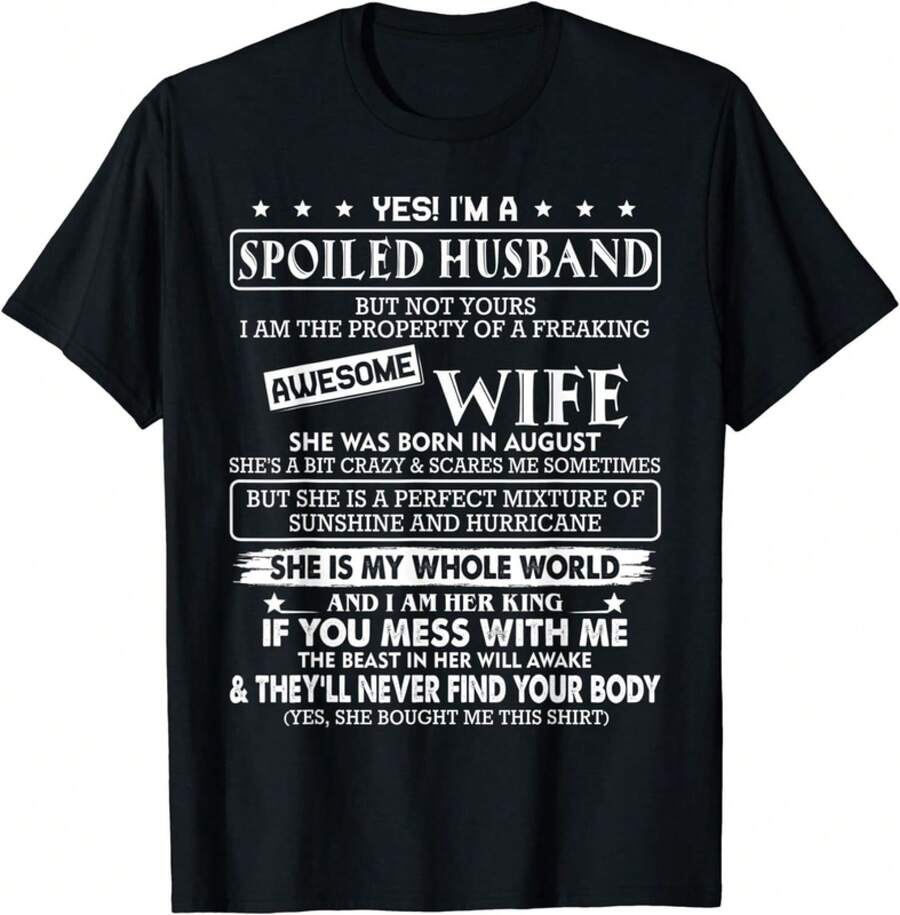 I3;M A Spoiled Husband But Not Yours My Awesome Wife SHE WAS Gift Unisex T-Shirt - 黑色 - 查看 1