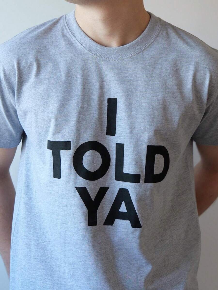 I Told Ya-Shirt - Challangers Inspired-Shirt - Organic Heavyweight Cotton - Handmade Screen Printed - Worn by Zendaya - or White - Negro - Ver 1