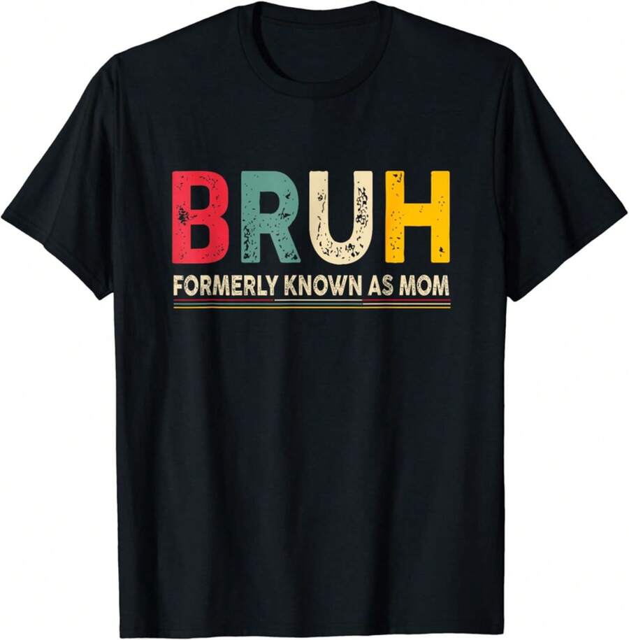 Formerly Known As Mom Funny Mother3;S Day Gift Unisex T-Shirt - 黑色 - 查看 1