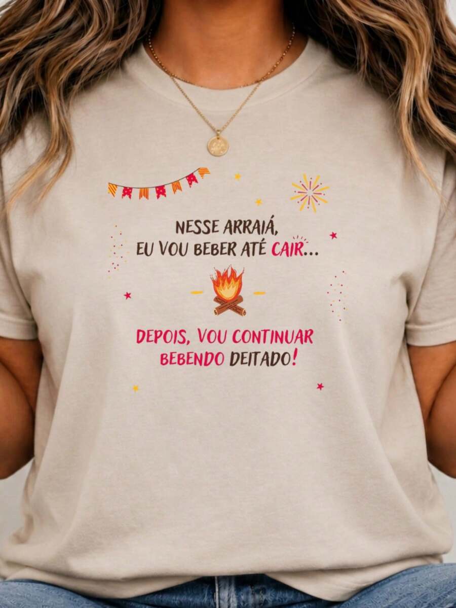Women's T-Shirt Blouse "Arraia Vou Beber Até Cair" (I'm Going To Drink Until I Drop) Stylish June Festival Theme, 100% - 米色 - 查看 1