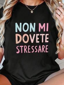 女款圓領短袖T恤 - 黑色，印有大膽義大利語短句「Non Mi Dovete Stressare」，春夏休閒穿著 - 黑色 - 查看 1