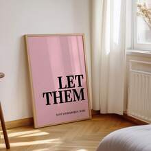 1pc Frameless Black Pink Pop Art 'Let Them Save Your Energy' Motivational Quote Poster, Minimalist Aesthetic Wall Art For Girls Room, Empowering Dorm Decor, Pink Bedroom Apartment Living Room Decoration, Laufey Music Print, Room Decor Bedroom, Decoration Bedroom, Prints For Wall, Posters, Vintage Decor - Word - View 4