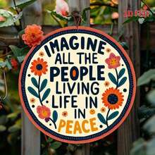 1pc 2D Printed Round Metal Plaque, Imagine All The People Living Life In Peace, Unique, Durable, Easy To Hang Metal Decor, Ideal For Bedroom, Kitchen, Dining Room, Home, Office Decoration Or Gift - A - View 10