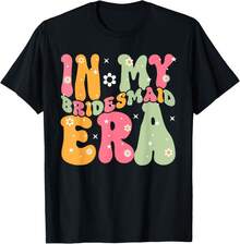 Maid Of Honor In My Bridesmaid Era Groovy Bachelorette Tee Gift Unisex T-Shirt - 黑色 - 查看 1