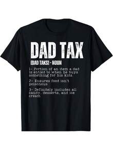 Humorous "Definition Of The Dad Tax" T-Shirt For Father's Day - Black - View 1