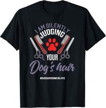 Dog Groomer Shirt Funny Dog Hair Saying Grooming Dogs Gift Unisex T-Shirt - 黑色 - 查看 1