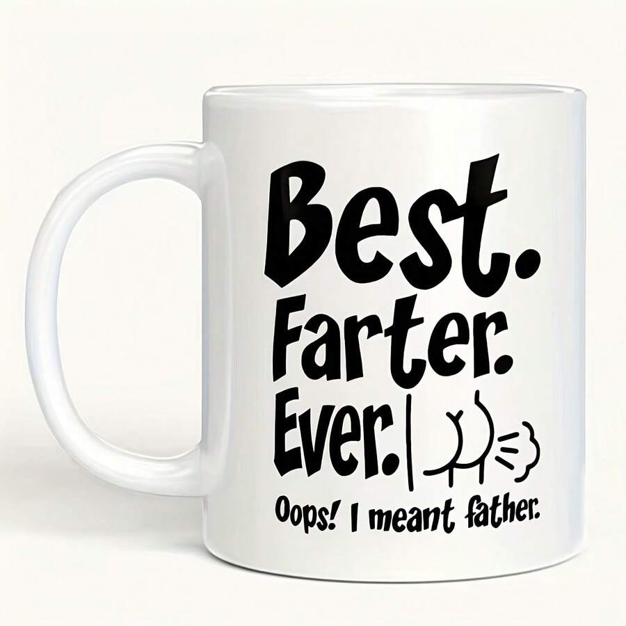 Best Father Ever 11oz Ceramic Coffee Mug - Funny Gag Dad, Husband From Daughter Or Son - Reusable & Dishwasher -, Birthdays, Anniversaries - Stocking Stuffer - 11盎司1件 - 查看 1