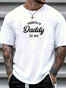 1 pieza, 100% algodón, Camiseta para Hombre Estilo Hip-Hop Urbano, con la frase 'Nuevo Papá 2026, Promovido a Papá 2026', 180g, 100% algodón. - Blanco - Ver 1