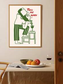 1 pieza Arte de pared vintage y divertido de vino, Impresión "Say When", Póster de carrito de bar, Regalo de festival, Adecuado para dormitorio, sala de estar, cocina, apartamento, artes de pared, decoración de pared, decoración del hogar, decoración de la habitación, arte de pared en lienzo, pósteres, arte de pared con marco, marco opcional - 1 unidad - Ver 3