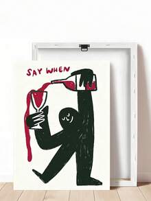 1 pieza Arte de pared vintage y divertido de vino, Impresión "Say When", Póster de carrito de bar, Regalo de festival, Adecuado para dormitorio, sala de estar, cocina, apartamento, artes de pared, decoración de pared, decoración del hogar, decoración de la habitación, arte de pared en lienzo, pósteres, arte de pared con marco, marco opcional - 1 unidad - Ver 20