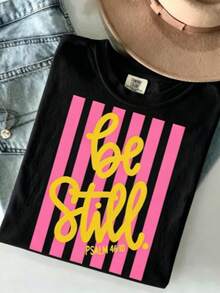 [100% Cotton] Be Still Shirt - Love Like Jesus Girly Pink Stripes T-Shirt Coquette Aesthetic Faith Spring Tee Unisex Women's & Men's Campus Daily Wear - 黑色 - 查看 1