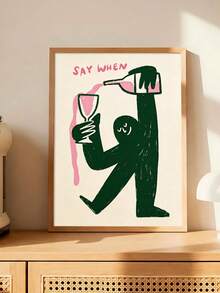 1 pieza Arte de pared vintage y divertido de vino, Impresión "Say When", Póster de carrito de bar, Regalo de festival, Adecuado para dormitorio, sala de estar, cocina, apartamento, artes de pared, decoración de pared, decoración del hogar, decoración de la habitación, arte de pared en lienzo, pósteres, arte de pared con marco, marco opcional - 1 unidad - Ver 2