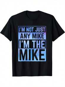 Camiseta de Hombre Tallas Grandes y Altas con Estampado de Galaxia "No Soy Cualquier Mike, Soy El Mike" - 100% Algodón, Casual y Deportiva, Transpirable y Cómoda para Todas las Temporadas, L - Blanco - Ver 1