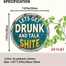 Vintage 2D Flat Metal Sign "Let's Get Drunk And Chat" - Rustic Round Wall Sign, 19.99X19.99 Cm, Eye-Catching Text, Frameless, No Electricity Required, Perfect For Home, Garage, Restaurant, Cafe Decor, Metal Wall Decoration, Random Hole Position - A - View 3