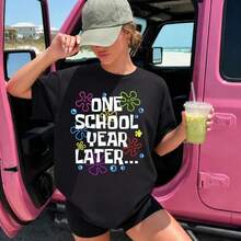 One School Year Later Summer Shirt, Teacher Summer Shirt, Happy Last Day Of School Shirt, End Of The School Year Shirt-Tops For Women Summer - Black - View 1