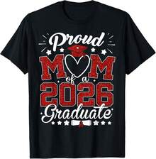 Proud Mom Of A 2026 Graduate Senior Class Of 2026 Graduation T-Shirt - 黑色 - 查看 1