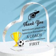 2D Flat, Football Thank You Gift Heart-Shaped Acrylic Farewell Plaque With Inspirational Quote "Behind Every Confident Player Is A Who Believed In Them First" 4x4 Inch Desktop Display - 1PC - View 1