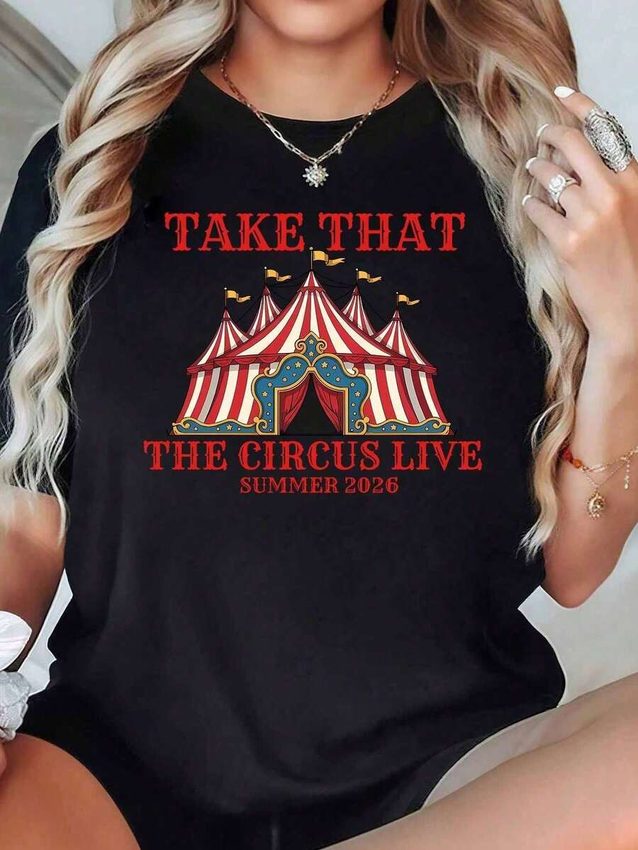 Take That Circus Live Summer 2026 100% Cotton T-Shirt, Crew Neck, Short Sleeve, Urban Style, Breathable Fashion, Soft, Unisex, Graphic T-Shirt For Men And Women, Casual T-Shirt - 黑色 - 查看 1
