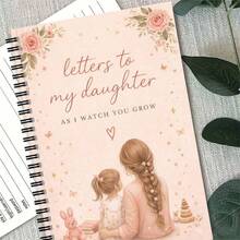 1 pieza Diario Cartas a mi Hija | Cuaderno con Encuadernación en Espiral para Nuevas Madres y Padres, Libro de Recuerdos "Mientras te Veo Crecer", Diario con Líneas para Escribir Cartas a la Hija de la Madre, Regalo Ideal para Baby Shower y Cumpleaños de la Hija - F - Ver 3