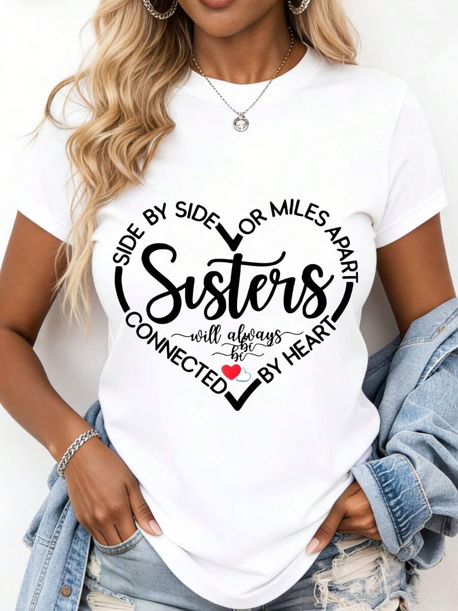 Sisters Side By Side Or Miles Apart Connected By Heart T Shirt For Women Sister Gift Family Love Message Casual Wear For Everyday Activities And Special Occasions Leisure Sport Wear - 白色 - 查看 1