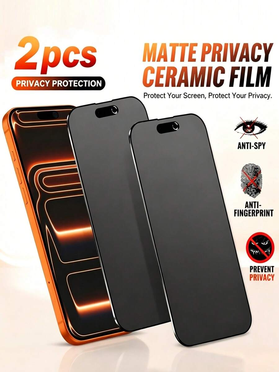 2pcs Ceramic Privacy Screen Protector, Full Coverage, Compatible With IPhone 17 Pro Max/17 Air/16 Pro Max/16/15 Pro Max/15 Plus/14 Pro Max/13 Mini/12 Mini/11 Pro Max/Xs Max Series, Privacy Protection Ceramic Film, Anti-Fingerprint, Anti-Peeping, Smooth Anti-Fingerprint, Shockproof And Scratch-Resistant