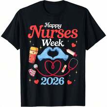 Happy Nurses Week 2026 Nursing Appreciation May Celebration T-Shirt - Black - View 1