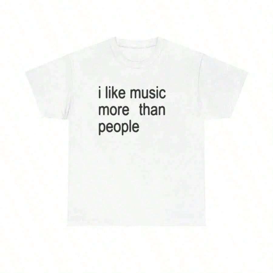 Fashion TrendsFunny Music-Shirt I Like Music More Than People Graphic Tee Unisex Introvert Music Lover Humor Top Fun And Versatile - White - View 1