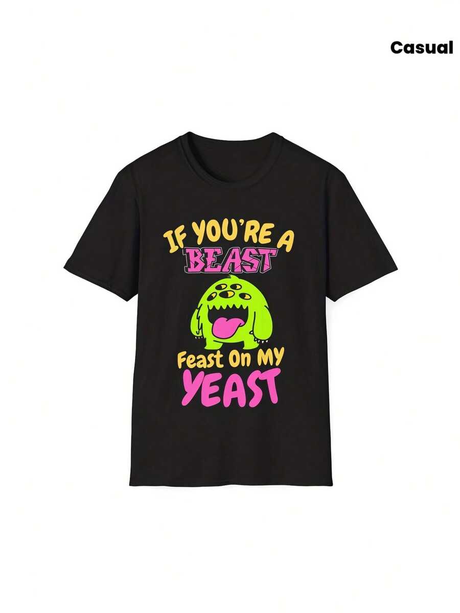 Camiseta con Frases Divertidas e Inapropiadas, Unisex - Si eres una bestia, ven a disfrutar de mi levadura Estampado divertido sobre la temática de las infecciones por levaduras, camiseta unisex vintage de 220 g/², cuello redondo, estampado rosa, adecuada para uso casual de adultos, ropa de vacaciones y cruceros - Divertida - Negro - Ver 1