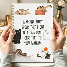1pc Humorous Cat Birthday A5 Notebook, Spiral Bound Lined Journal With Funny Cat Print, Back To School Supplies For Students & Daily Planning - Humorous - View 1