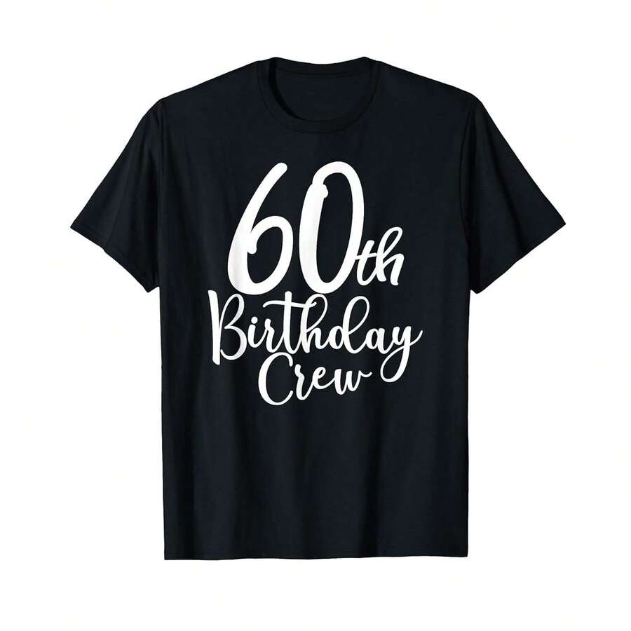 T-shirt unisex per adulti per il 60° compleanno, maglietta coordinata per feste di gruppo, 60 anni, top. - nero - Visualizzare 1